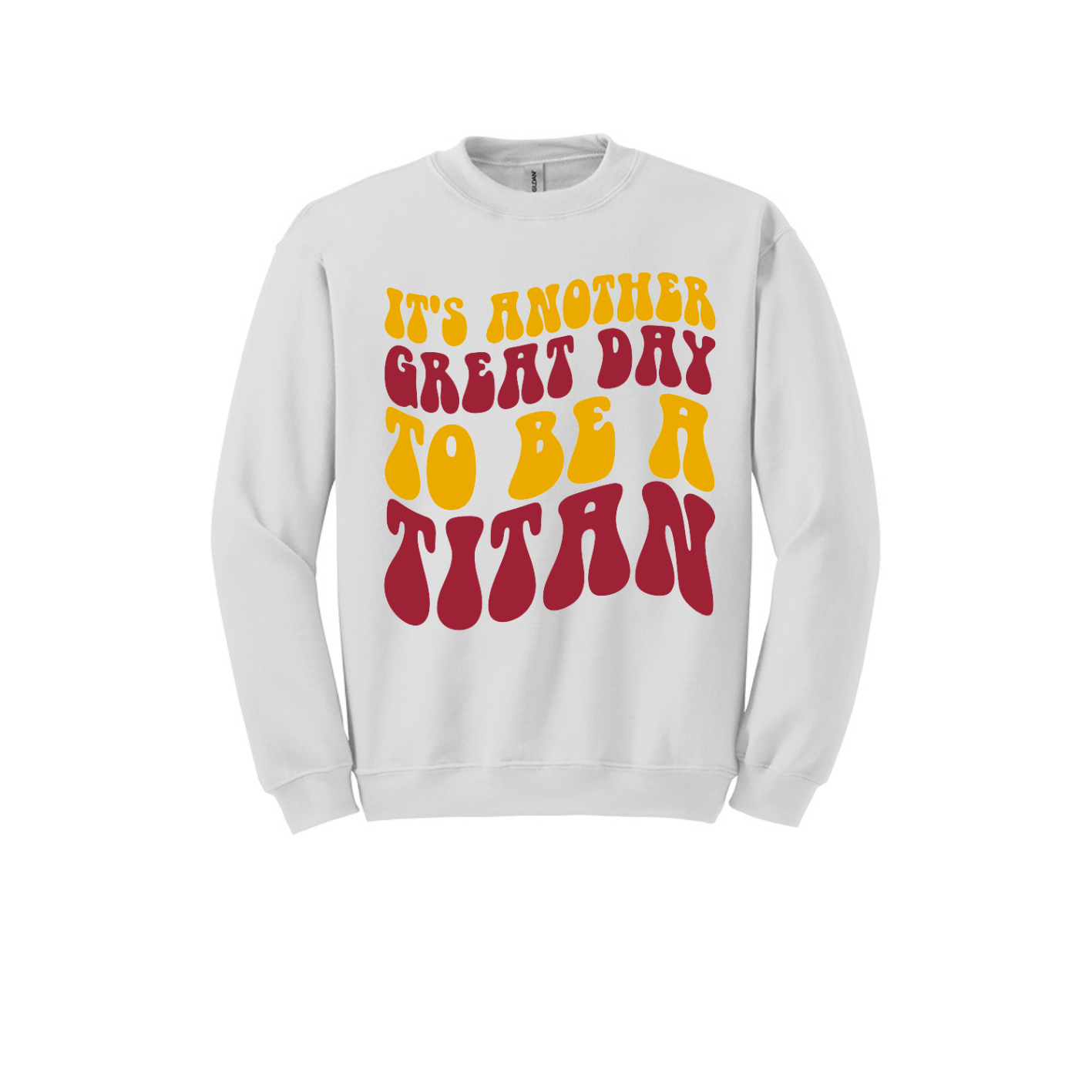 Titan It's A Great Day Crew